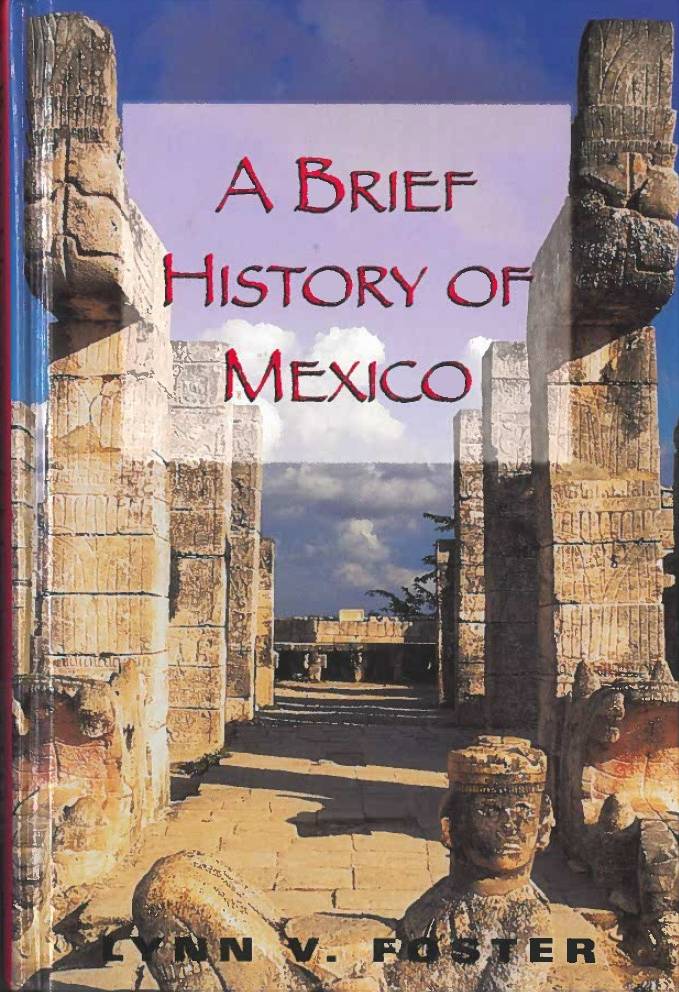 book titled A Brief History of Mexico.